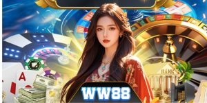 Nhà Cái Ww88 - Casino Trực Tuyến An Toàn Minh Bạch